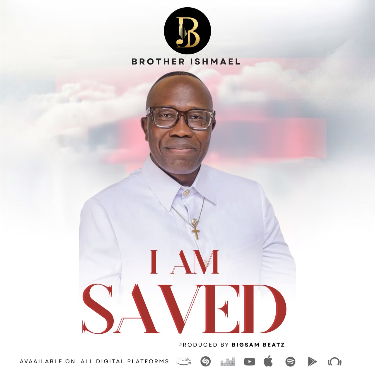 Brother Ishmael Releases New Single, ‘I Am Saved’