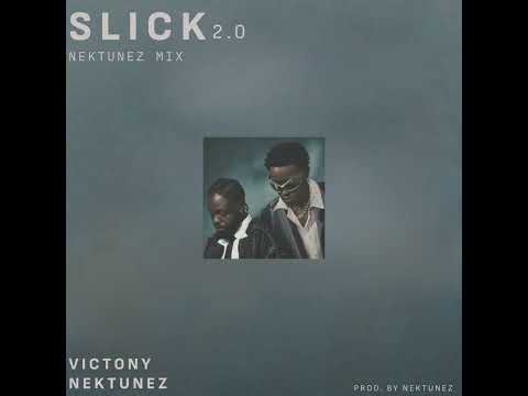 Slick 2.0 (Nektunez AfroHouse/Club Mix)